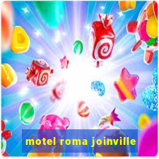 motel roma joinville